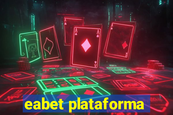 eabet plataforma